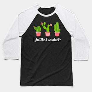 What the? Baseball T-Shirt